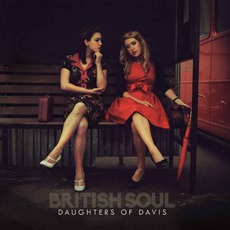 British Soul mp3 Album by Daughters Of Davis