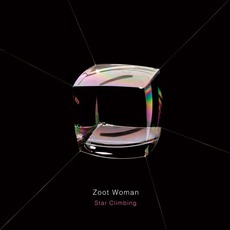 Star Climbing mp3 Album by Zoot Woman