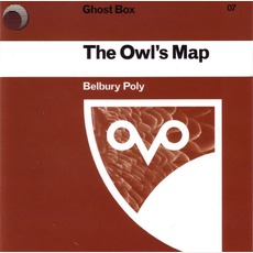 The Owl's Map mp3 Album by Belbury Poly