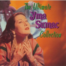 The Ultimate Yma Sumac Collection mp3 Artist Compilation by Yma Sumac