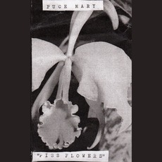 Piss Flowers mp3 Album by Puce Mary