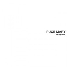 Persona mp3 Album by Puce Mary