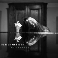 Theatrics mp3 Album by Puzzle Muteson