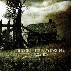 Purgation mp3 Album by Trigger The Bloodshed