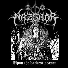 Upon The Darkest Season mp3 Album by Nazghor