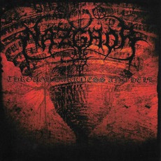 Through Darkness And Hell mp3 Album by Nazghor