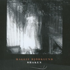 Shaken mp3 Album by Maggie Björklund