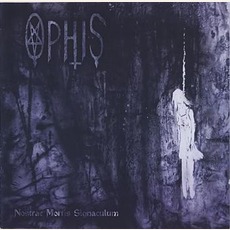 Nostrae Mortis Signaculum mp3 Album by Ophis