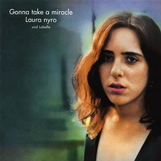 Gonna Take A Miracle (Remastered) mp3 Album by Laura Nyro & Labelle