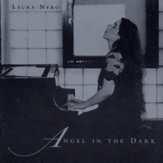 Angel In The Dark mp3 Album by Laura Nyro