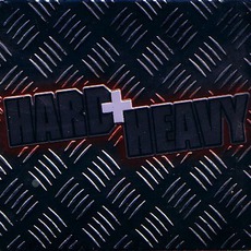 Hard + Heavy mp3 Compilation by Various Artists