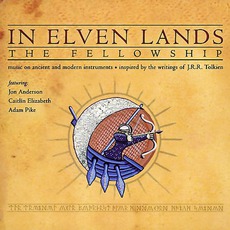 In Elven Lands / The Fellowship mp3 Album by Jon Anderson & Carvin Knowles