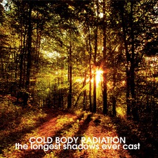 The Longest Shadows Ever Cast mp3 Album by Cold Body Radiation
