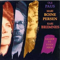 Salmer Pе Veien Hjem (With Ole Paus & Kari Bremnes) mp3 Album by Mari Boine