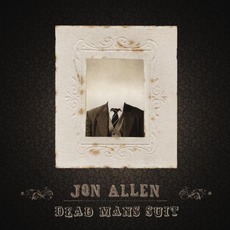 Dead Man's Suit mp3 Album by Jon Allen