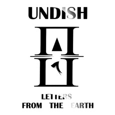 Letters From The Earth mp3 Album by Undish
