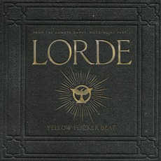 Yellow Flicker Beat mp3 Album by Lorde