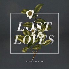 Lost Loves mp3 Artist Compilation by Minus The Bear