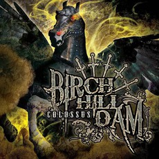 Colossus mp3 Album by Birch Hill Dam