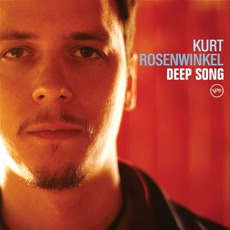 Deep Song mp3 Album by Kurt Rosenwinkel