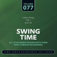 Swing Time - The Heyday of Jazz, Volume 77 mp3 Compilation by Various Artists