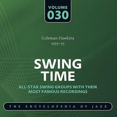 Swing Time - The Heyday of Jazz, Volume 30 mp3 Compilation by Various Artists
