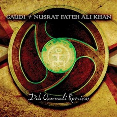 Dub Qawwali Remixes mp3 Remix by Gaudi & Nusrat Fateh Ali Khan