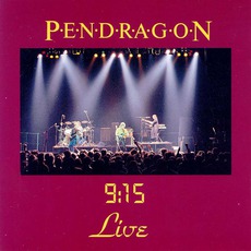 9:15 Live mp3 Live by Pendragon