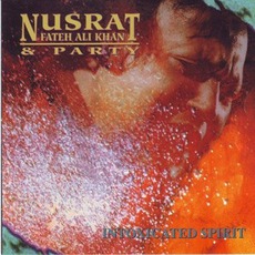 Intoxicated Spirit mp3 Album by Nusrat Fateh Ali Khan