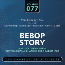 Bebop Story, Volume 77 mp3 Compilation by Various Artists