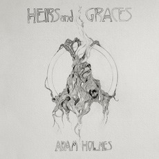 Heirs And Graces mp3 Album by Adam Holmes