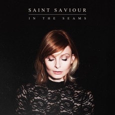 In The Seams mp3 Album by Saint Saviour
