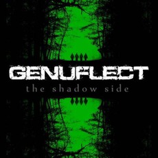 The Shadow Side mp3 Album by Genuflect