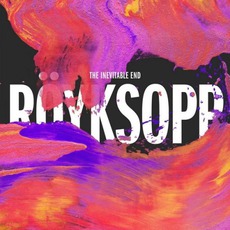 The Inevitable End (japanese Edition) mp3 Album by Röyksopp