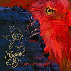 Skin Of The Earth mp3 Album by Kingfisher Sky