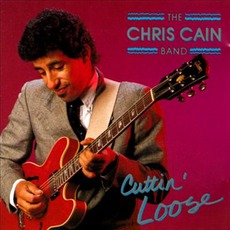 Cuttin' Loose mp3 Album by The Chris Cain Band