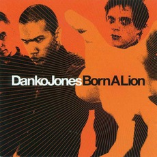 Born A Lion mp3 Album by Danko Jones