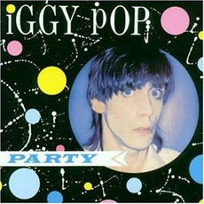 Party (Remastered) mp3 Album by Iggy Pop