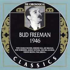 The Chronological Classics: Bud Freeman 1946 mp3 Compilation by Various Artists