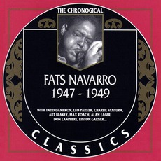 The Chronological Classics: Fats Navarro 1947-1949 mp3 Compilation by Various Artists