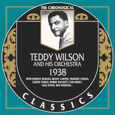 The Chronological Classics: Teddy Wilson and His Orchestra 1938 mp3 Compilation by Various Artists