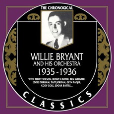 The Chronological Classics: Willie Bryant and His Orchestra 1935-1936 mp3 Artist Compilation by Willie Bryant and His Orchestra