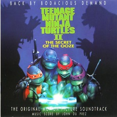Teenage Mutant Ninja Turtles II: The Secret Of The Ooze mp3 Soundtrack by Various Artists