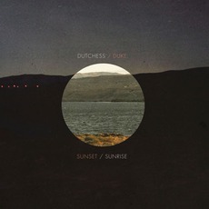 Sunset/Sunrise mp3 Album by The Duchess And The Duke