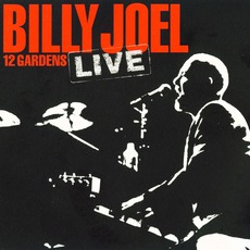 12 Gardens Live mp3 Live by Billy Joel