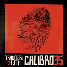 Traditori Di Tutti mp3 Album by Calibro 35