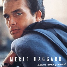 Down Every Road (1962-1994) mp3 Artist Compilation by Merle Haggard