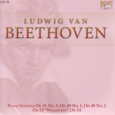 Complete Works: Piano Sonatas Op.31 No.3, Op.49 No.1, Op.49 No.2, Op.53, Op.54 - CD50 mp3 Artist Compilation by Ludwig Van Beethoven