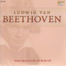Complete Works: String Quartets Op.127 & Op.135 - CD40 mp3 Artist Compilation by Ludwig Van Beethoven