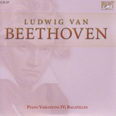 Complete Works: Piano Variations IV; Bagatelles - CD57 mp3 Artist Compilation by Ludwig Van Beethoven
